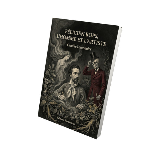 Livre Félicien Rops, l’homme et l’artiste par Camille Lemonnier - Vue 3D - Editions Remanence