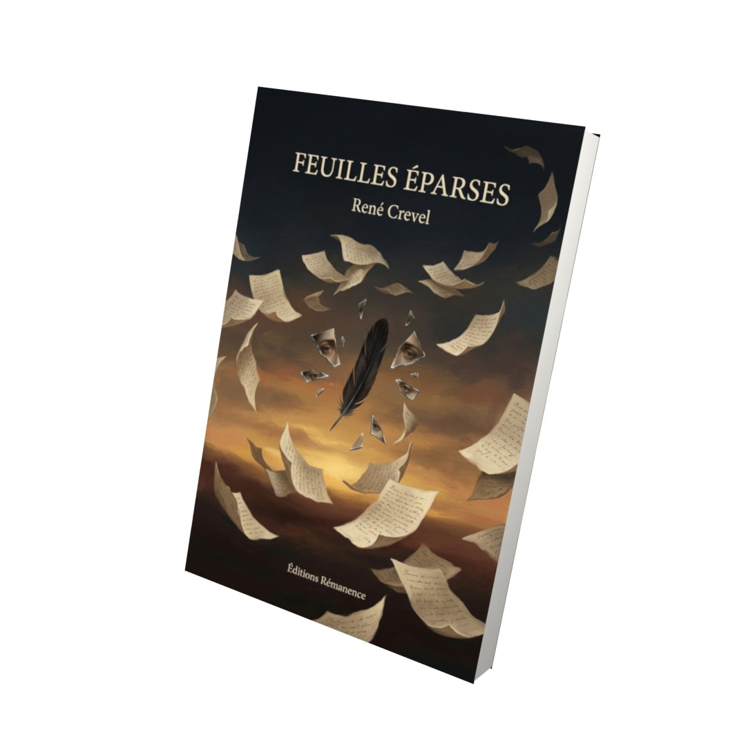 Livre Feuilles éparses par René Crevel - Vue 3D - Editions Remanence