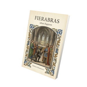 Fierabras - Jehan Bagnyon