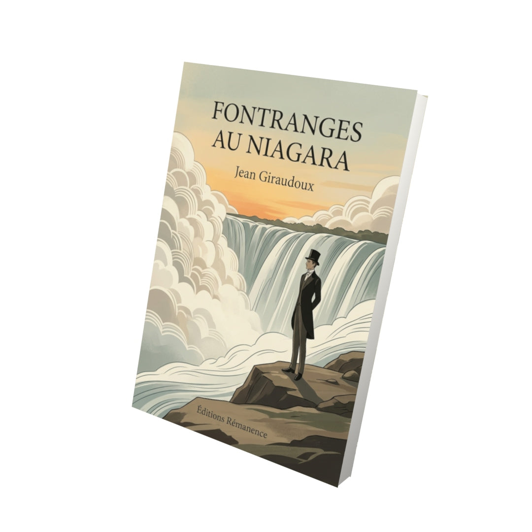 Livre Fontranges au Niagara par Jean Giraudoux - Vue 3D - Editions Remanence