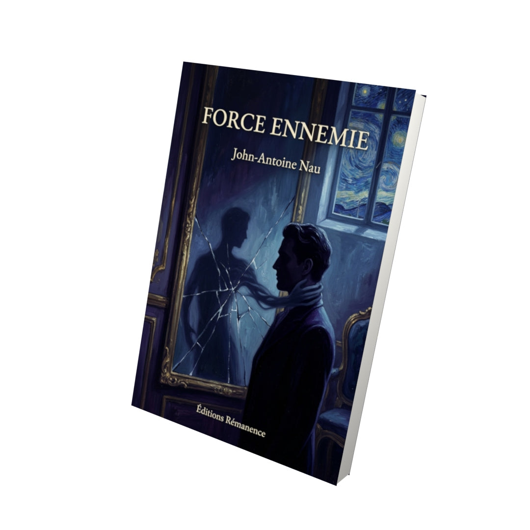 Livre Force ennemie par John-Antoine Nau - Vue 3D - Editions Remanence