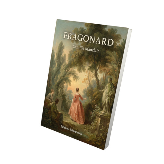 Livre Fragonard par Camille Mauclair - Vue 3D - Editions Remanence