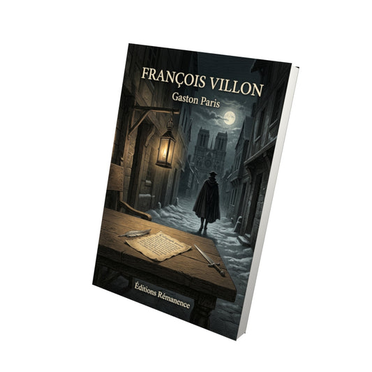 Livre François Villon par Gaston Paris - Vue 3D - Editions Remanence