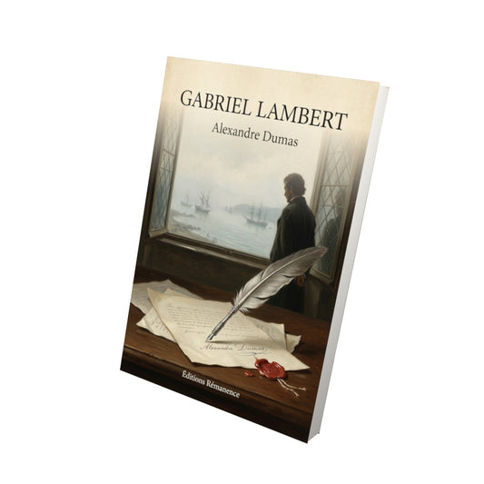 Livre Gabriel Lambert - Alexandre Dumas - Vue 3D - Editions Remanence