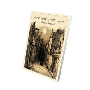 Gaspard de la nuit (1920) - Aloysius Bertrand