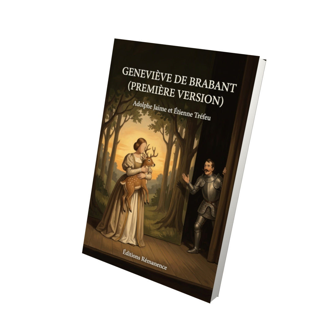 Livre Geneviève de Brabant (première version) par Adolphe Jaime et Étienne Tréfeu - Vue 3D - Editions Remanence