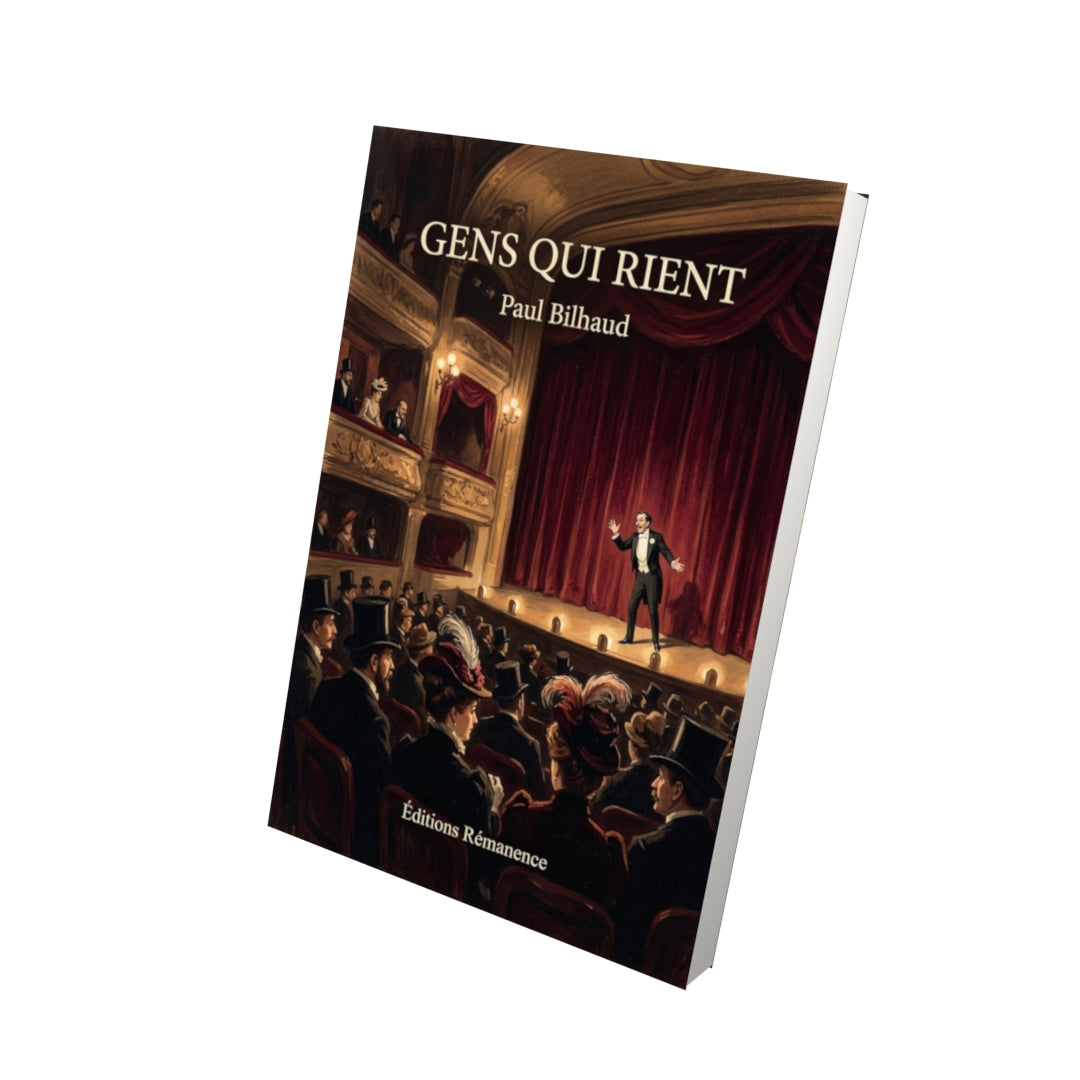 Livre Gens qui rient par Paul Bilhaud - Vue 3D - Editions Remanence