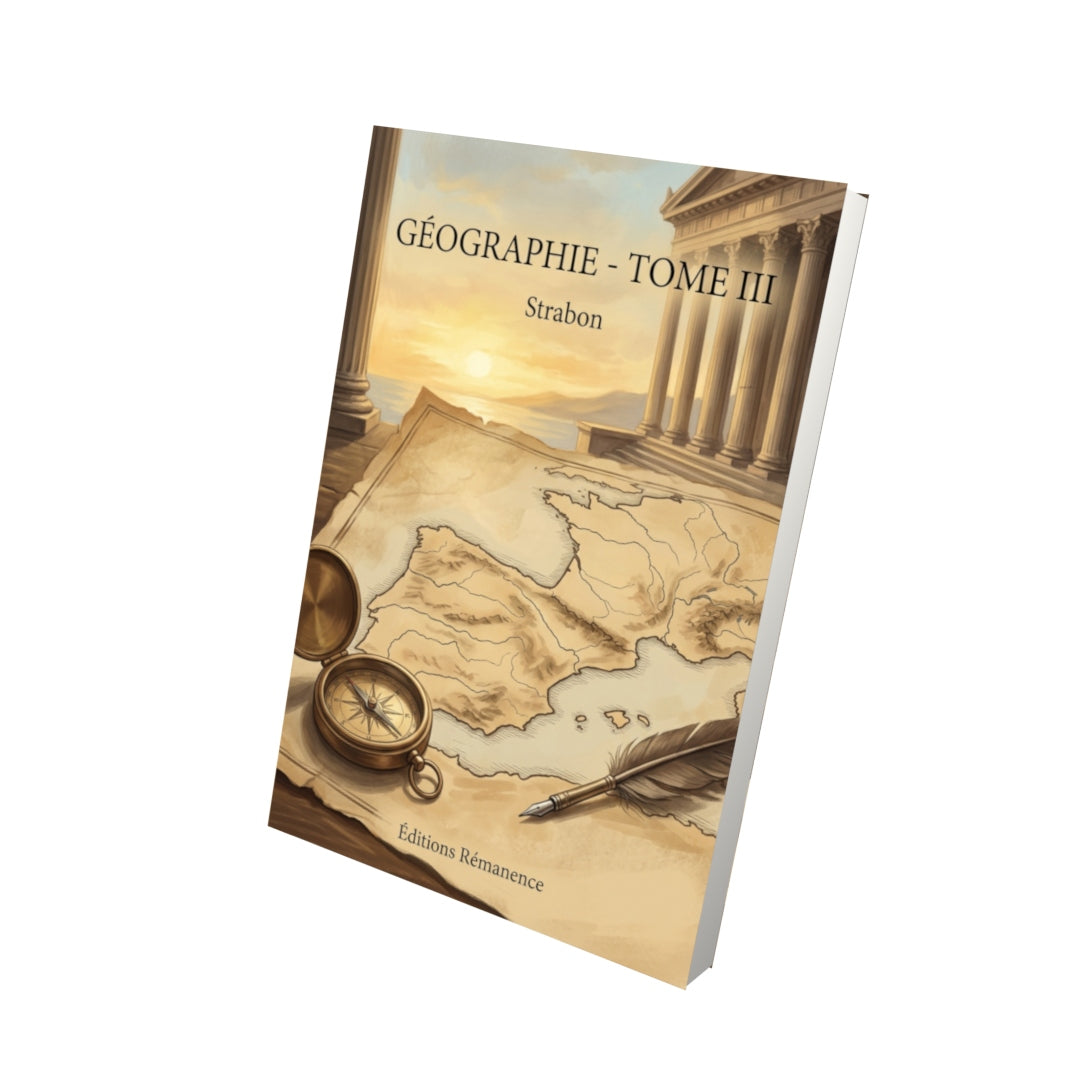Livre Géographie - Tome III par Strabon - Vue 3D - Editions Remanence