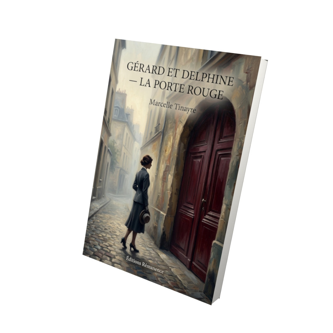 Livre Gérard et Delphine — La Porte rouge par Marcelle Tinayre - Vue 3D - Editions Remanence
