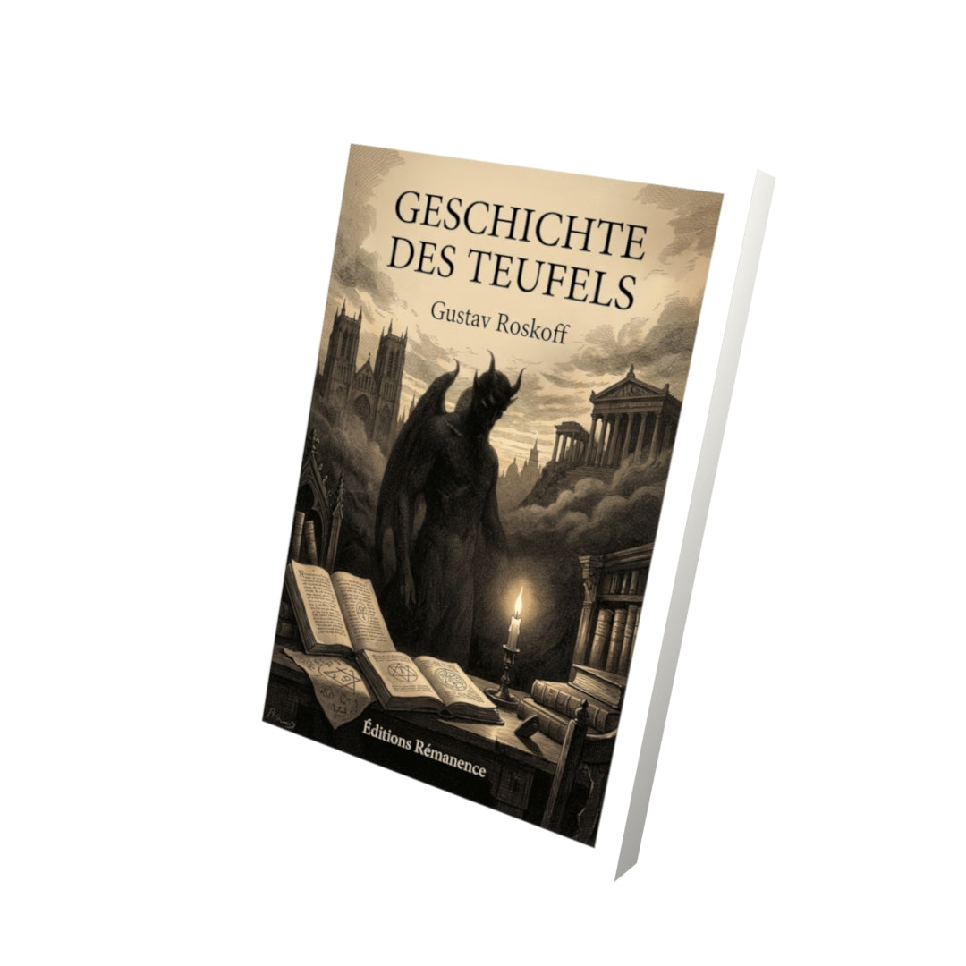 Livre Geschichte des Teufels par Gustav Roskoff - Vue 3D - Editions Remanence