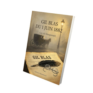 Gil Blas du 1 juin 1882 - Guy de Maupassant