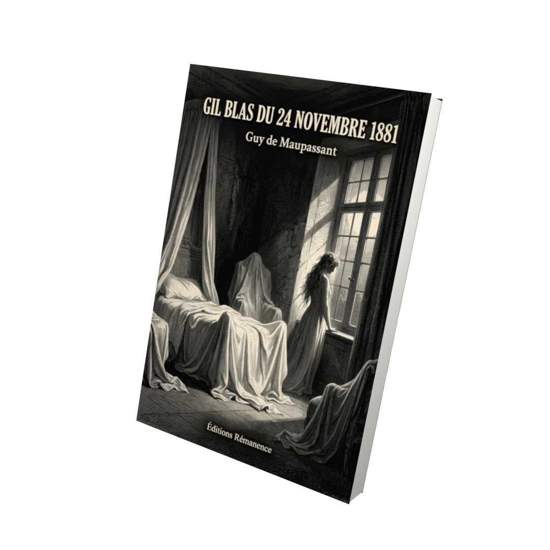 Livre Gil Blas du 24 novembre 1881 par Guy de Maupassant - Vue 3D - Editions Remanence