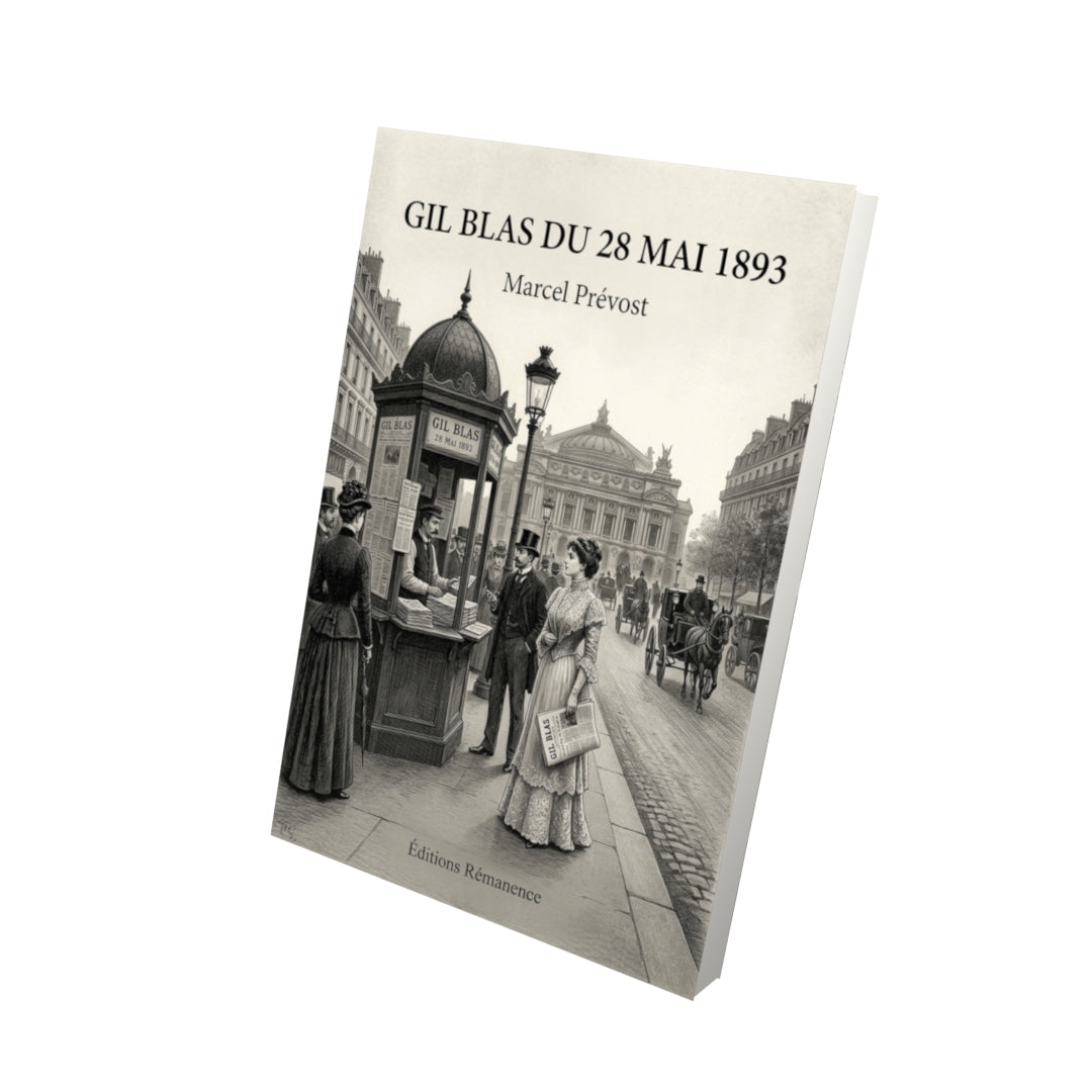 Livre Gil Blas du 28 mai 1893 par Marcel Prévost - Vue 3D - Editions Remanence