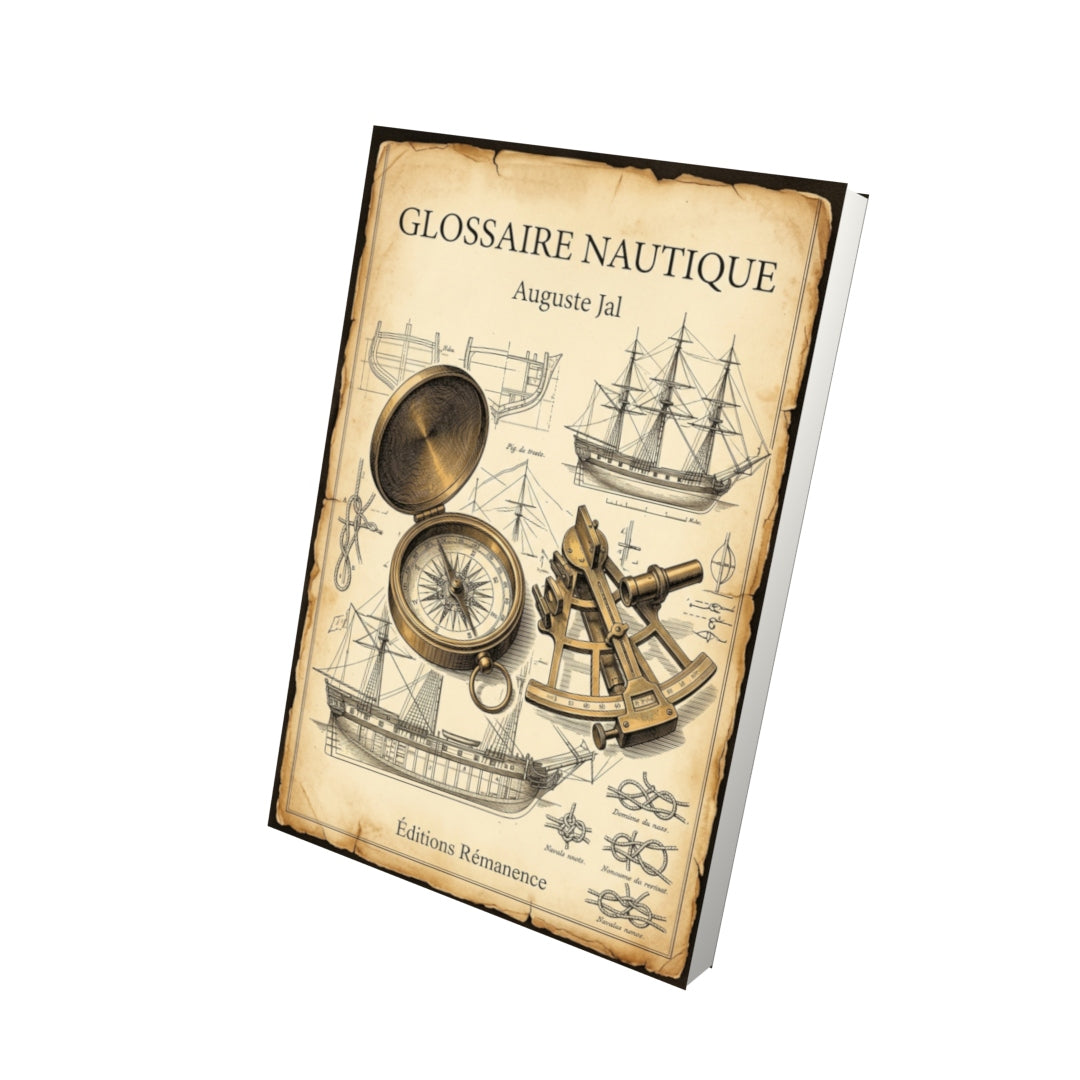 Livre Glossaire nautique par Auguste Jal - Vue 3D - Editions Remanence