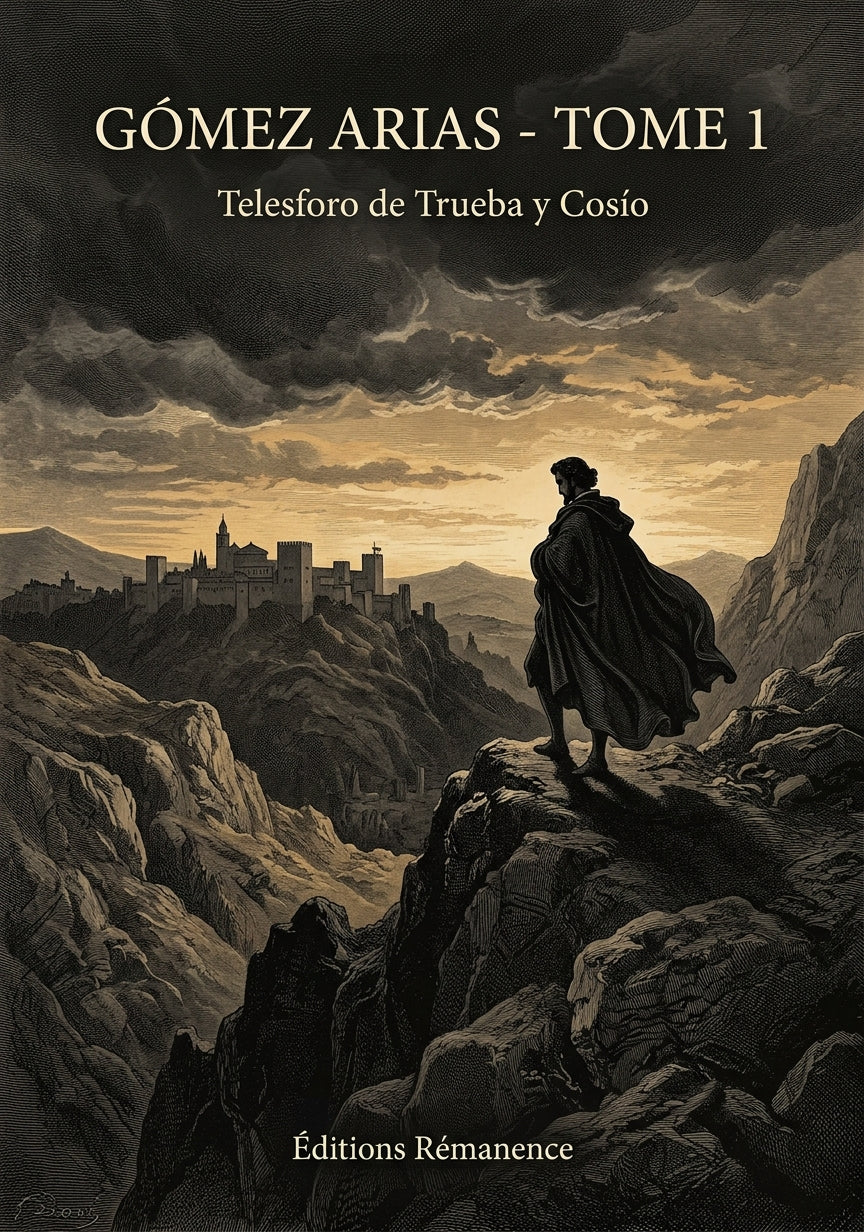 Livre Gómez Arias - Tome 1 par Telesforo de Trueba y Cosío - Couverture - Editions Remanence