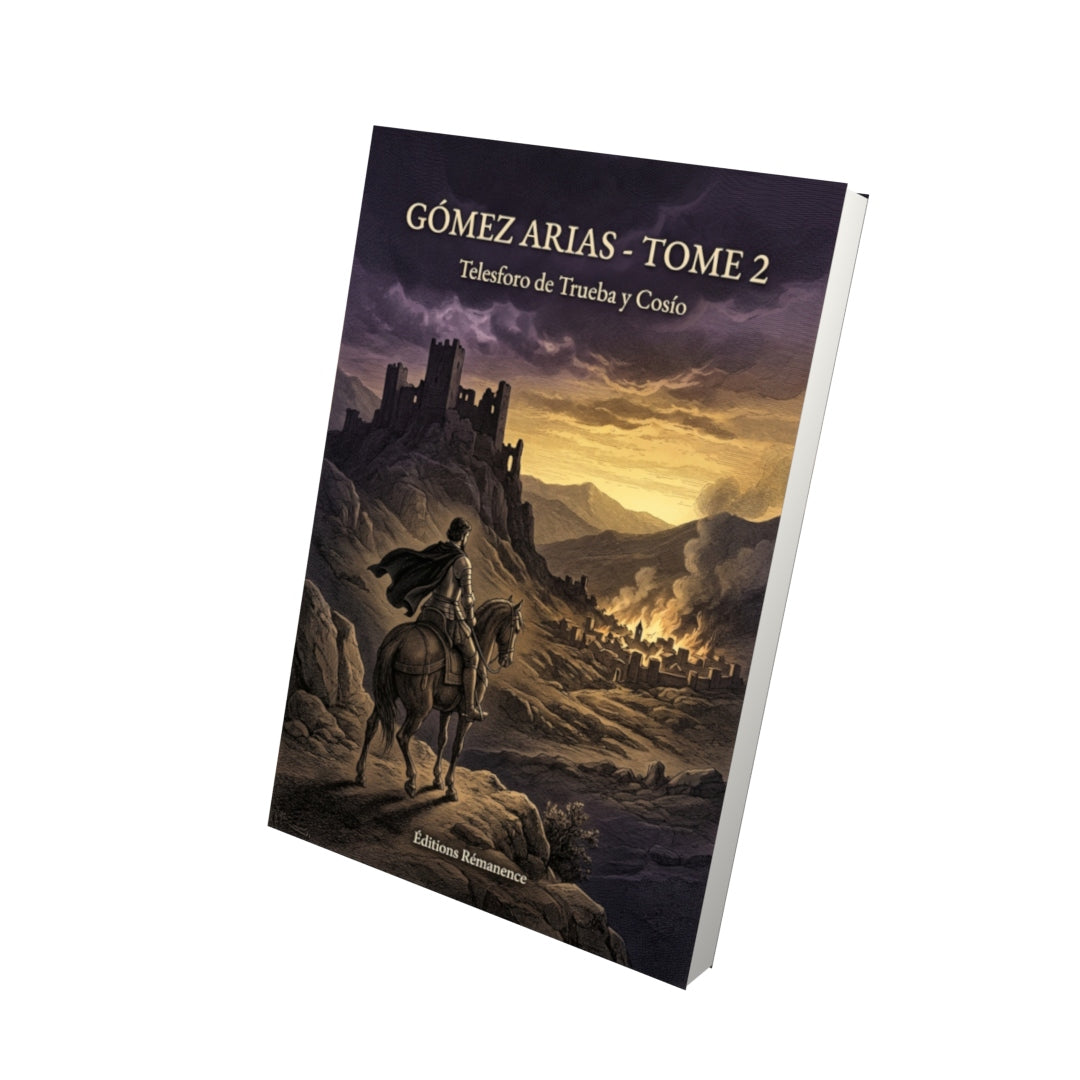 Livre Gómez Arias - Tome 2 par Telesforo de Trueba y Cosío - Vue 3D - Editions Remanence