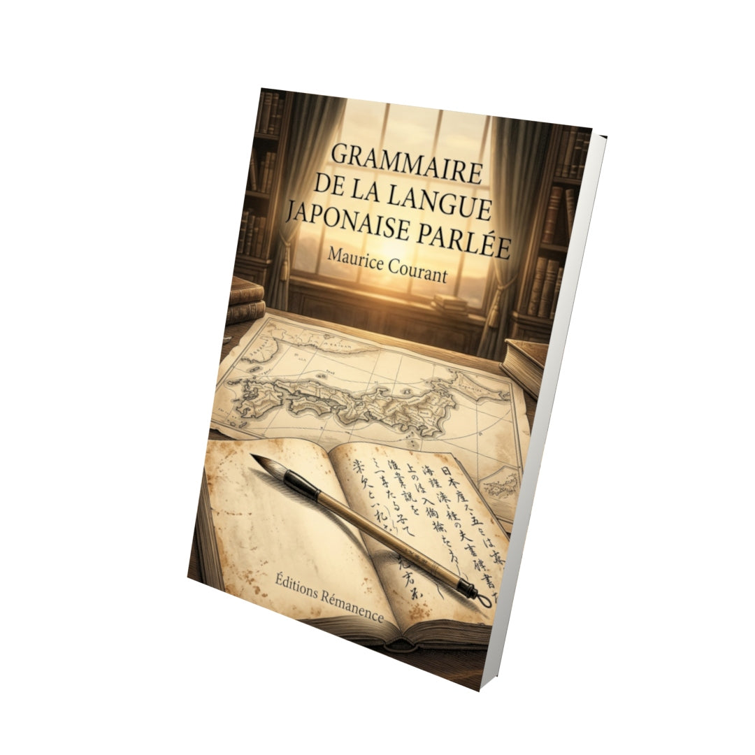 Livre Grammaire de la langue japonaise parlée par Maurice Courant - Vue 3D - Editions Remanence