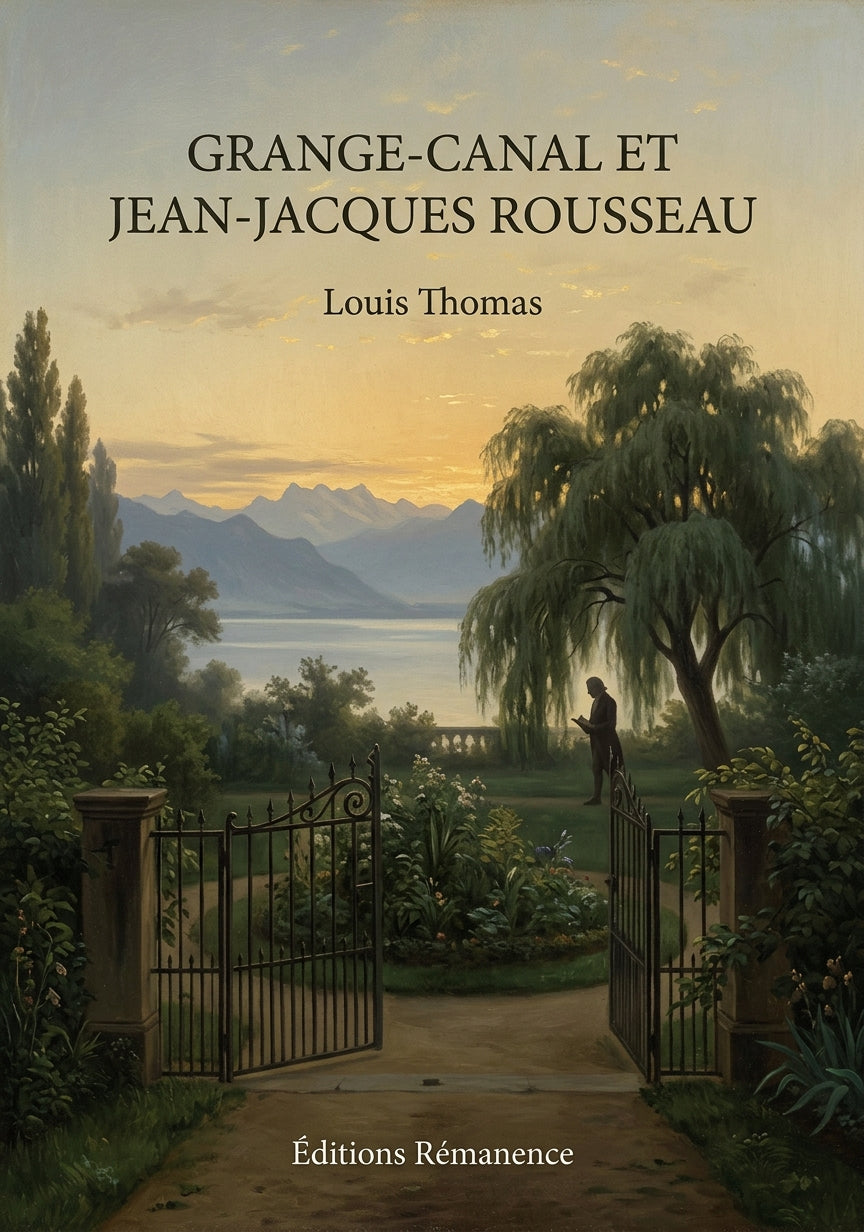 Livre Grange-Canal et Jean-Jacques Rousseau par Louis Thomas - Couverture - Editions Remanence