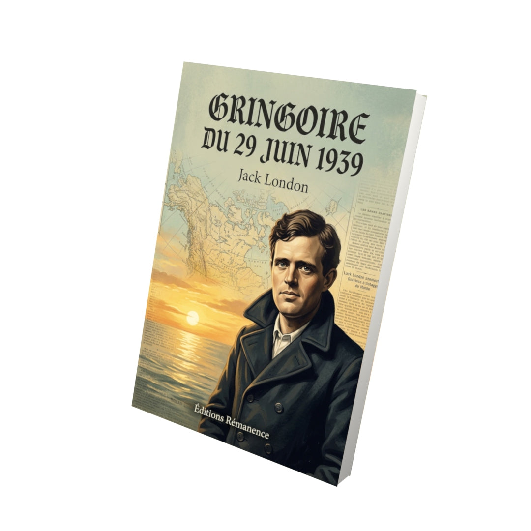 Livre Gringoire du 29 juin 1939 par Jack London - Vue 3D - Editions Remanence