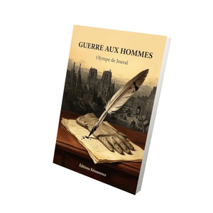Guerre aux hommes - Olympe de Jouval