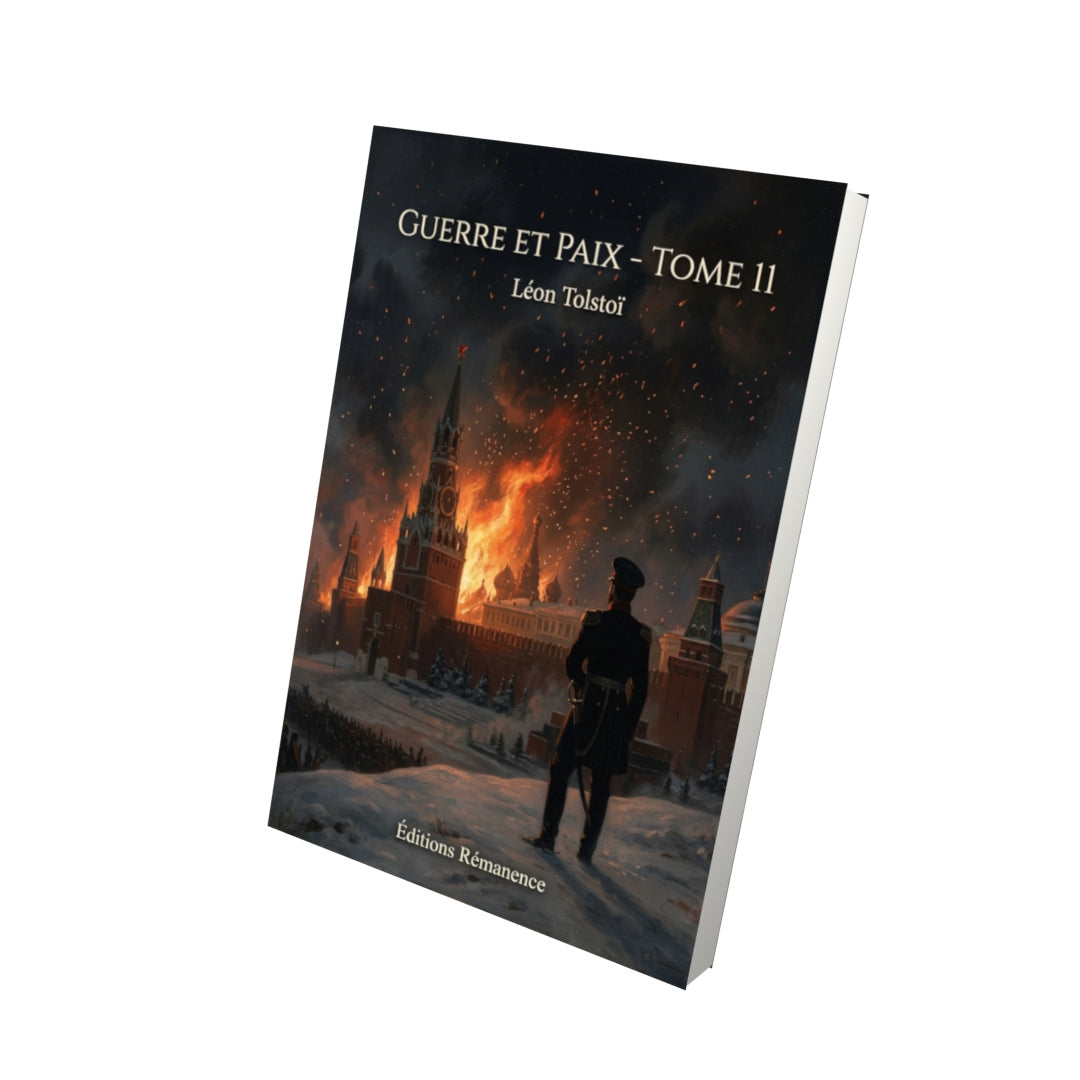 Livre Guerre et Paix - Tome 11 par Léon Tolstoï - Vue 3D - Editions Remanence