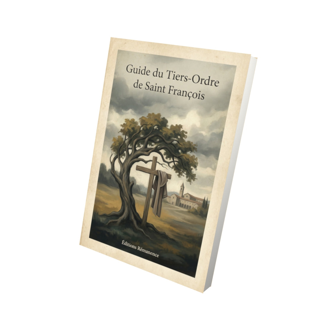 Livre Guide du Tiers Ordre de Saint François - Vue 3D - Editions Remanence