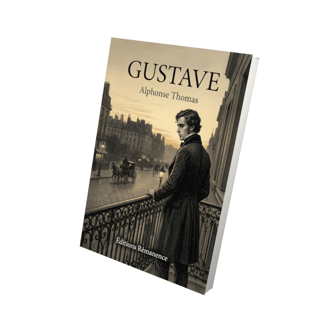 Livre Gustave par Alphonse Thomas - Vue 3D - Editions Remanence