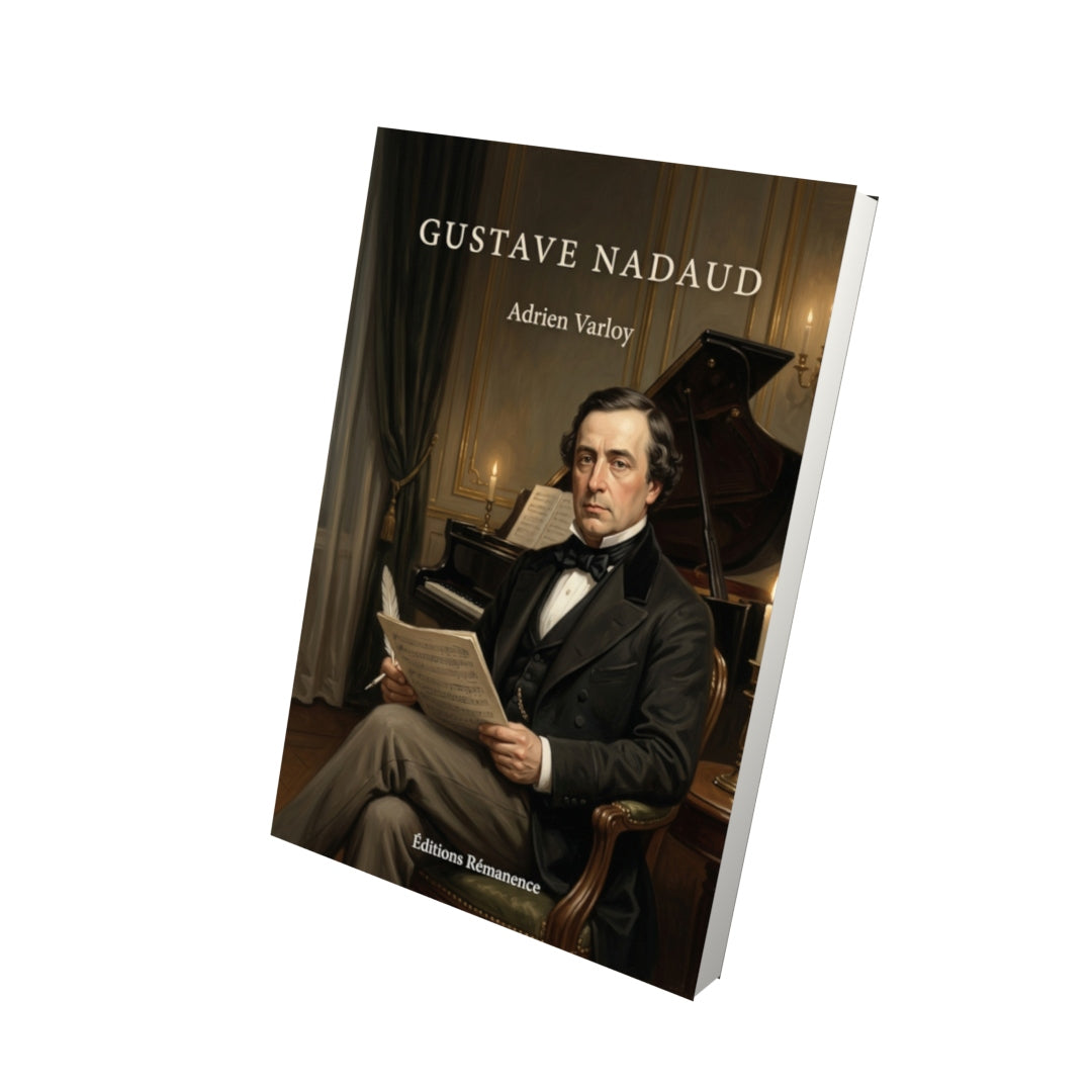 Livre Gustave Nadaud par Adrien Varloy - Vue 3D - Editions Remanence