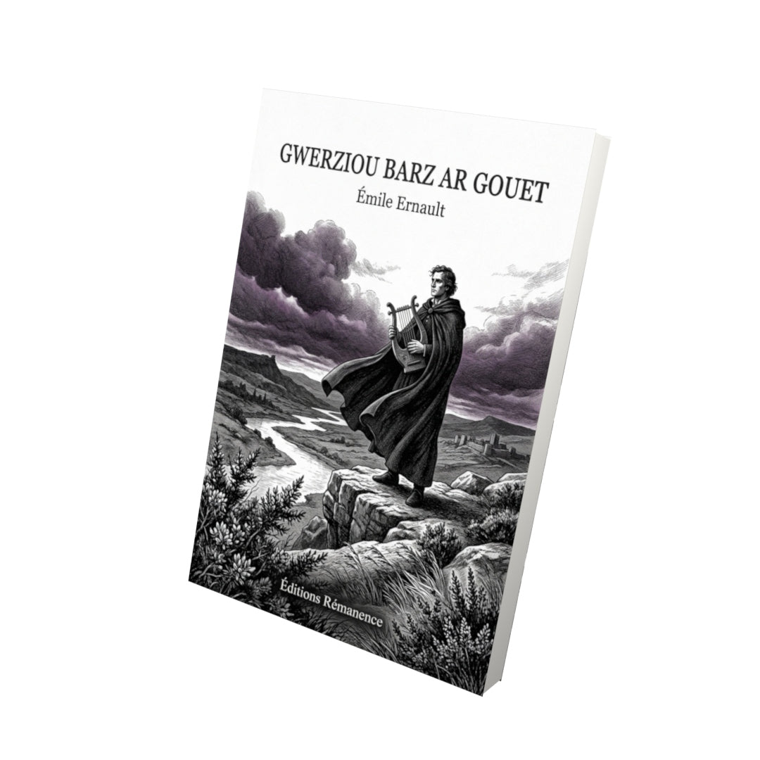 Livre Gwerziou Barz ar Gouet par Émile Ernault - Vue 3D - Editions Remanence