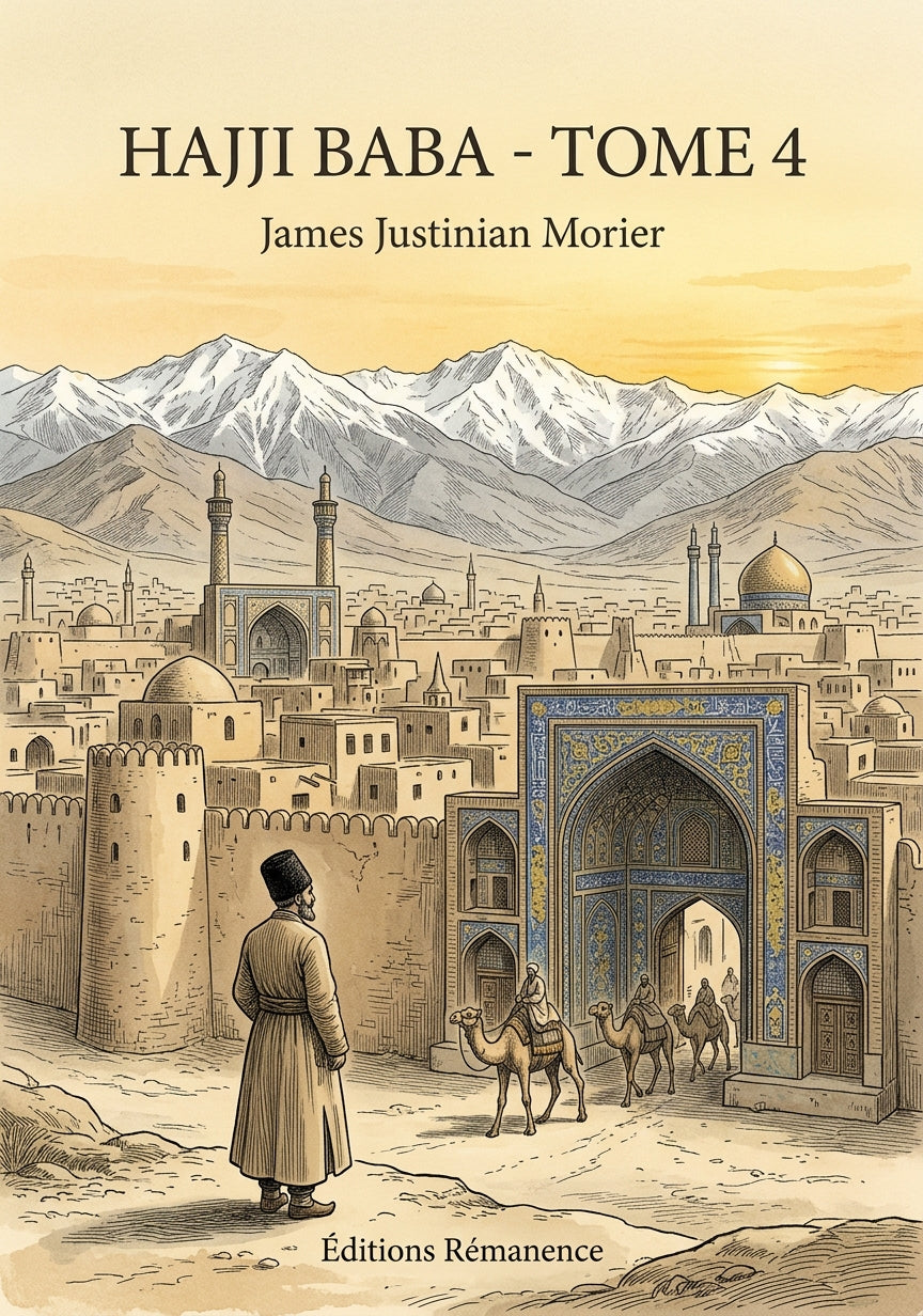 Livre Hajji Baba - Tome 4 par James Justinian Morier - Couverture - Editions Remanence