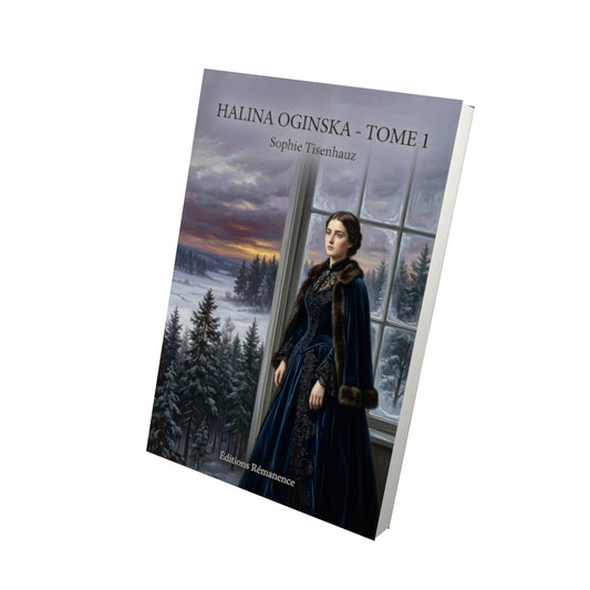 Livre Halina Oginska - Tome 1 par Sophie Tisenhauz - Vue 3D - Editions Remanence
