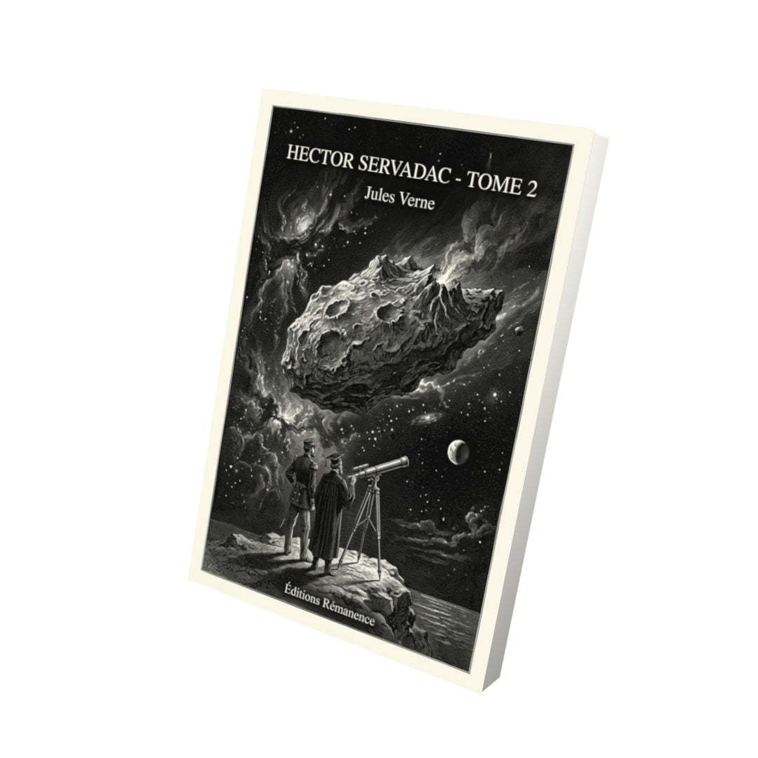 Livre Hector Servadac - Tome 2 par Jules Verne - Vue 3D - Editions Remanence