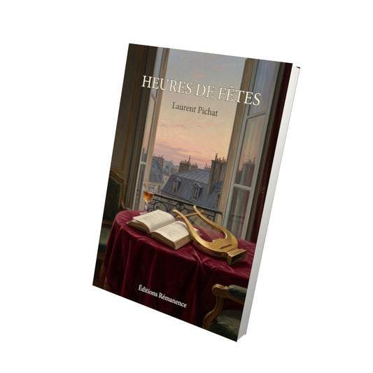 Livre Heures de fêtes par Laurent Pichat - Vue 3D - Editions Remanence