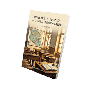 Histoire de France — Cours élémentaire - Ernest Lavisse