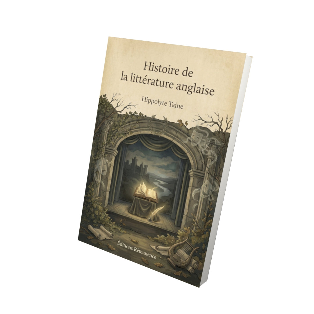 Livre Histoire de la littérature anglaise – Hippolyte Taine - Vue 3D - Editions Remanence