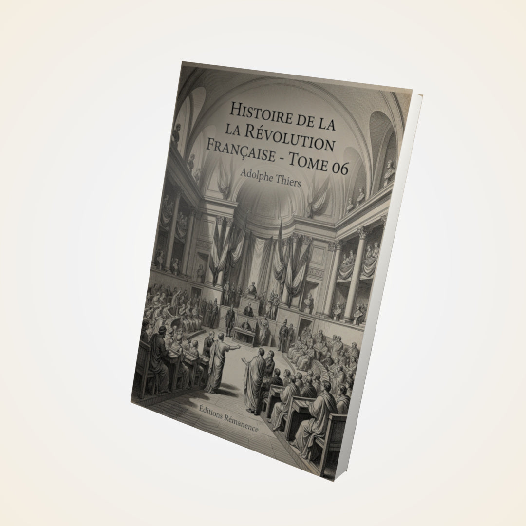 Livre Histoire de la Révolution française - Tome 06 - Adolphe Thiers - Couverture 3D