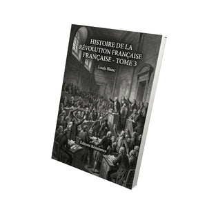 Histoire de la Révolution française - Tome 3 - Louis Blanc