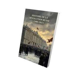 Histoire de la Révolution russe (1905-1917) - Salomon Reinach