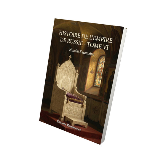 Livre Histoire de l’empire de Russie - Tome VII par Nikolaï Karamzine - Vue 3D - Editions Remanence