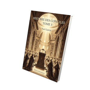 Histoire des conciles Tome 3 - Paul Guérin