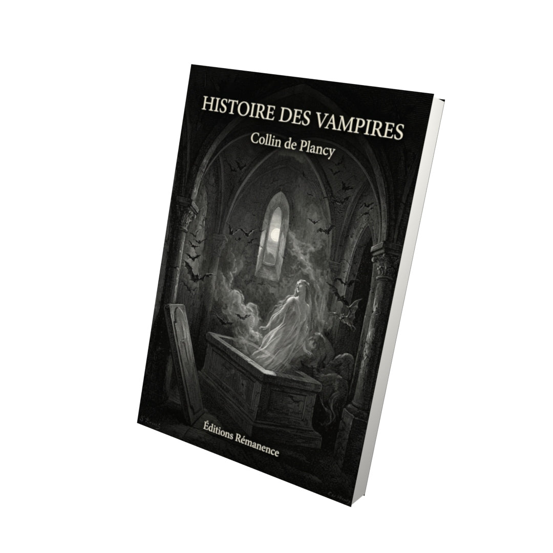 Livre Histoire des Vampires par Collin de Plancy - Vue 3D - Editions Remanence
