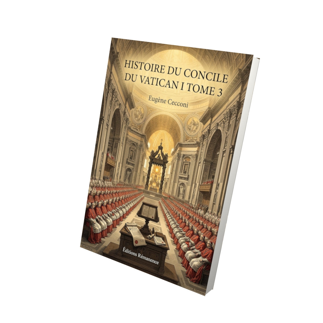 Livre Histoire du concile du Vatican I Tome 3 - Eugène Cecconi - Vue 3D - Editions Remanence