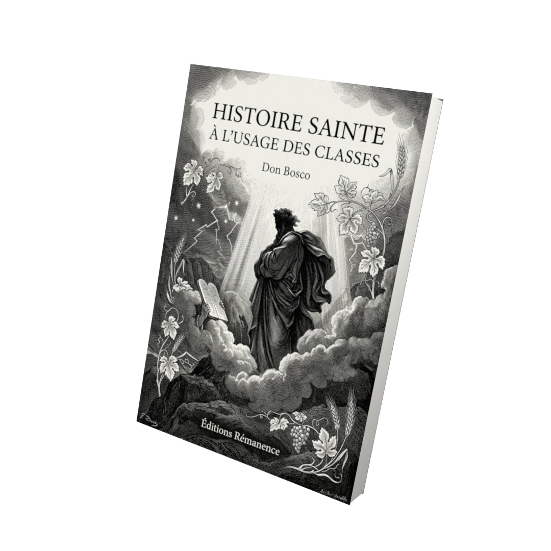 Livre Histoire sainte à l'usage des classes - Don Bosco - Vue 3D - Editions Remanence
