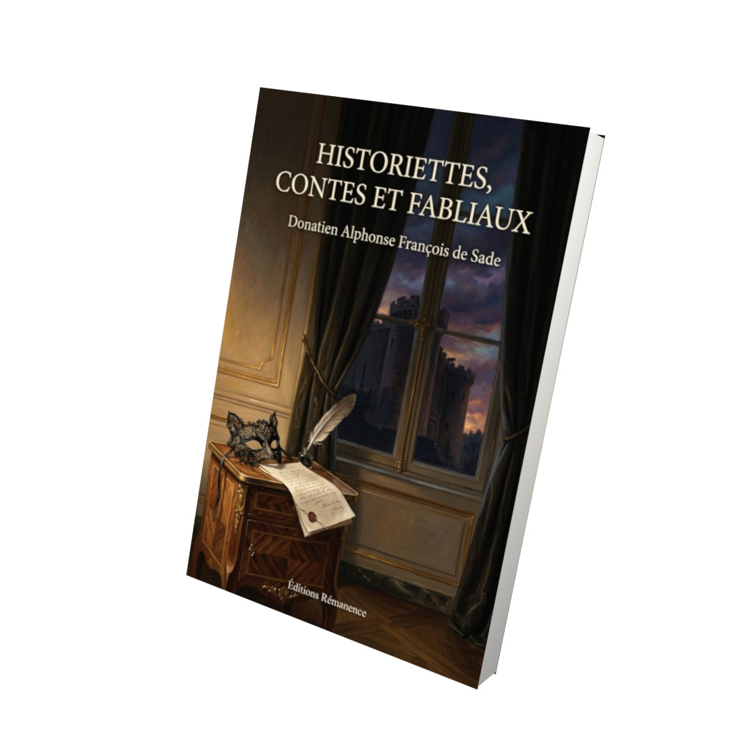 Livre Historiettes, Contes et Fabliaux par Donatien Alphonse François de Sade - Vue 3D - Editions Remanence