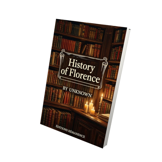 Livre History of Florence - Vue 3D - Editions Remanence