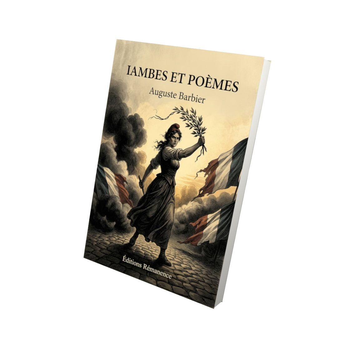 Livre Iambes et Poèmes par Auguste Barbier - Vue 3D - Editions Remanence