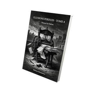 Illusions perdues - Tome 8 - Honoré de Balzac