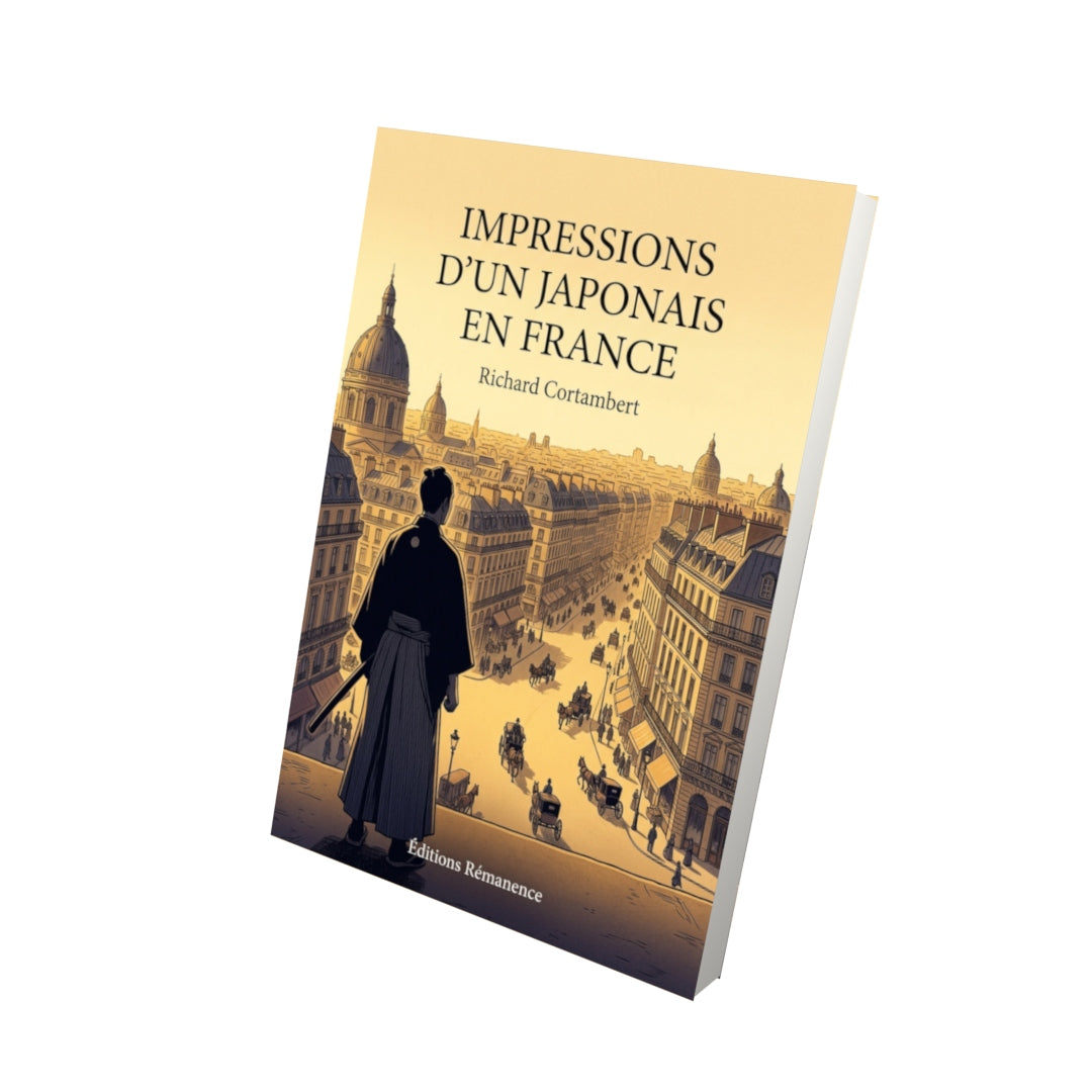 Livre Impressions d’un japonais en France par Richard Cortambert - Vue 3D - Editions Remanence