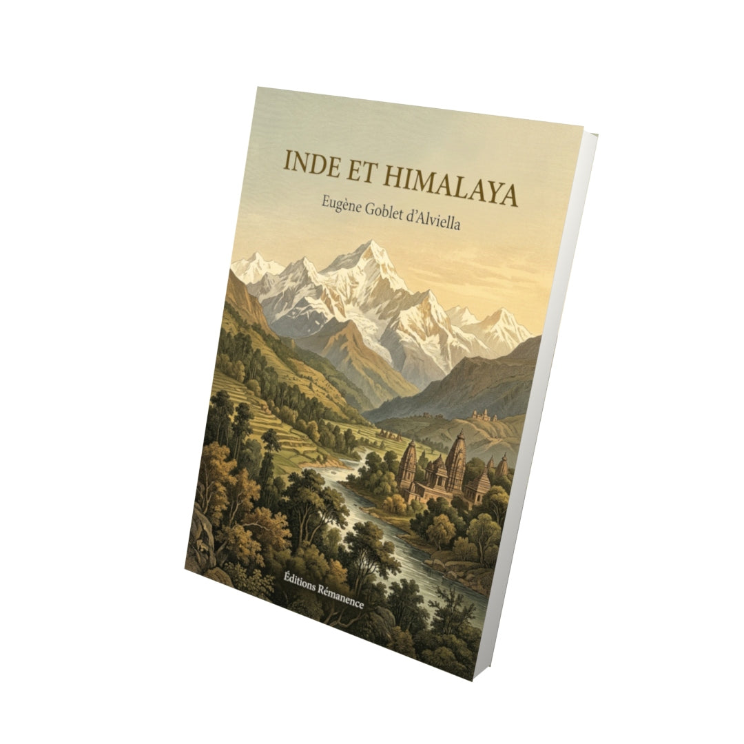 Livre Inde et Himalaya par Eugène Goblet d’Alviella - Vue 3D - Editions Remanence