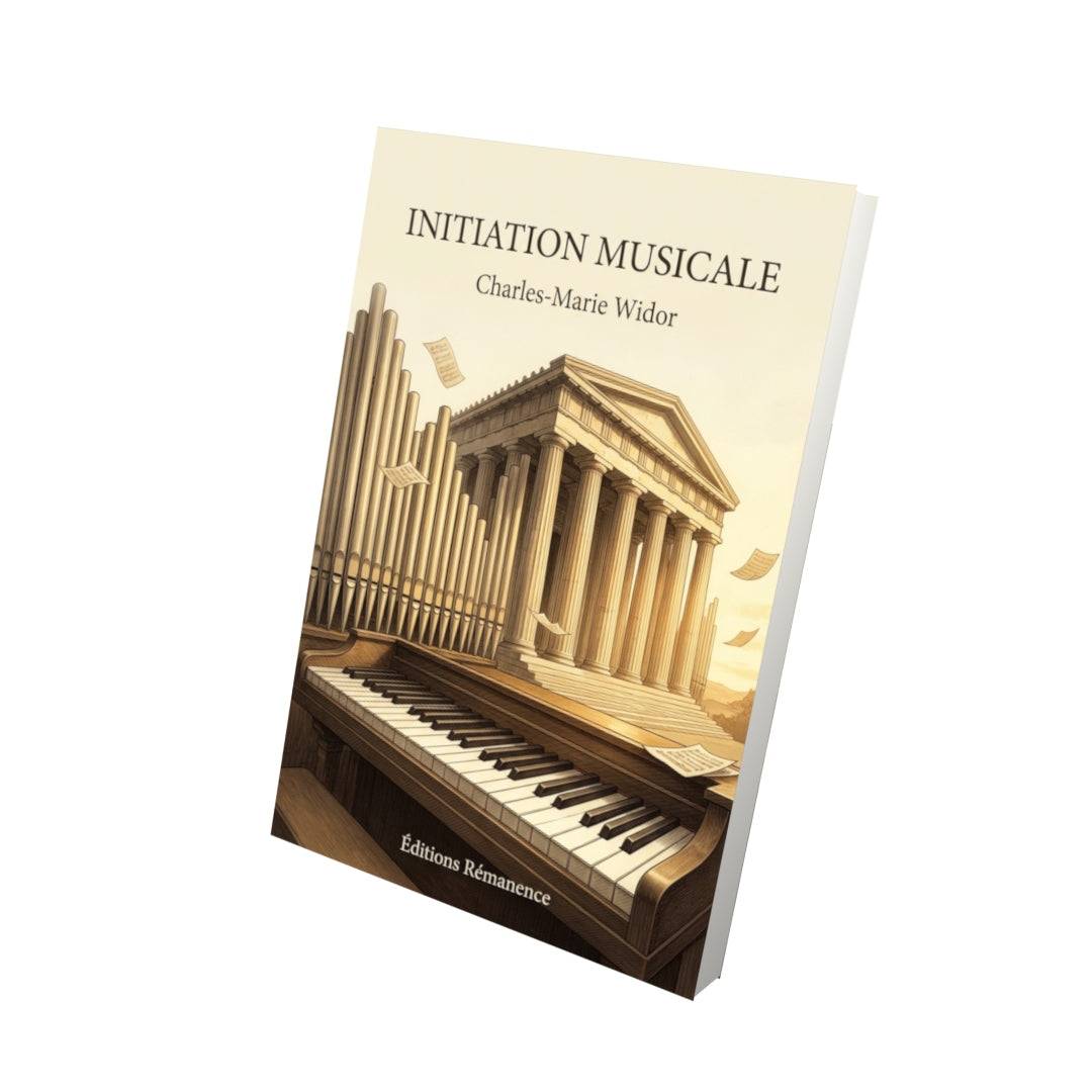 Livre Initiation musicale par Charles-Marie Widor - Vue 3D - Editions Remanence